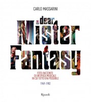 La copertina del libro fotografico Dear Mr.Fantasy di Carlo Massarini