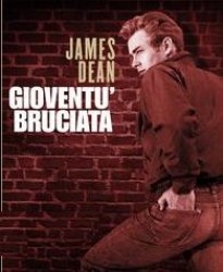 gioventÃ¹ bruciata james dean