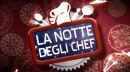 La notte degli chef: foto prima puntata