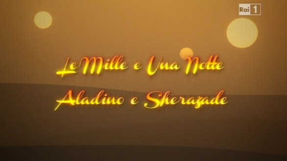 Le mille e una notte - Aladino e Sherazade, la fiction di Raiuno