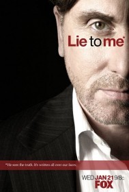 Lie to me