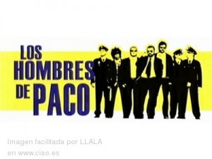 Los Hombres de Paco