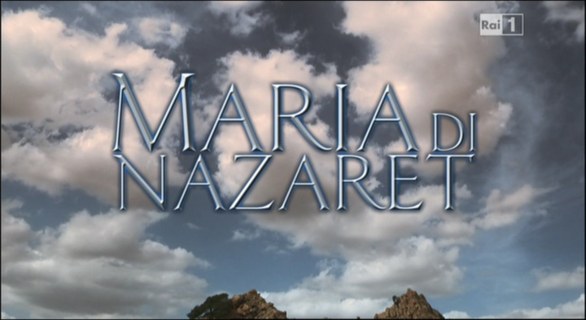 Maria di Nazareth, il film-tv di Raiuno