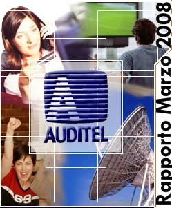 Rapporto Auditel Marzo 2008