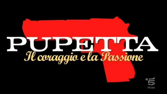 Pupetta, il coraggio e la passione