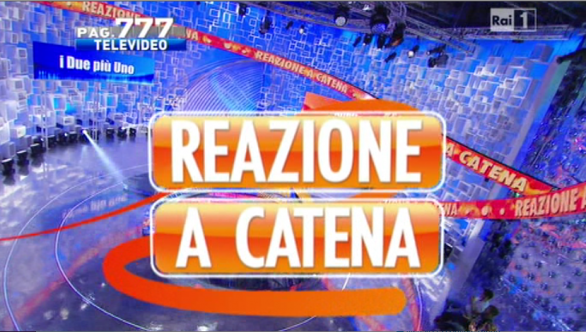 Reazione a catena 2013: la prima puntata