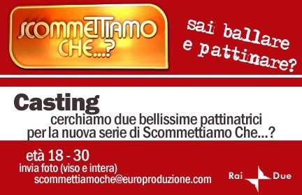 Scommettiamo che? Il casting per le vallette